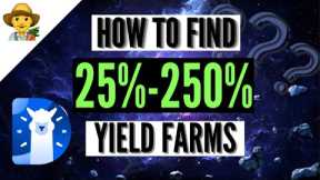 Yield Farming strategy - How to Find Good Yield Farms 25% to 250% APR