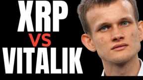 XRP NEWS TODAY: XRP DEV TEAM VS. VITALIK BUTERIN.
