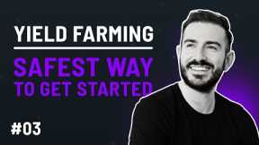 The Safest Way To Get Started With Yield Farming | Beat The Banks Podcast #03