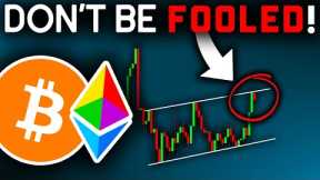 This Will CONFIRM TODAY (Don't Be Fooled)!! Bitcoin News Today, Ethereum Price Prediction (BTC, ETH)