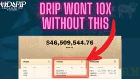 Drip Network why the Animal Farm is necessary for Drip to sustain itself