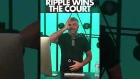 Ripple Wins The Court!