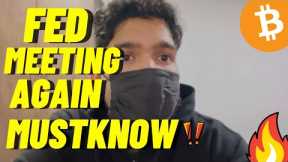FED MEETING AGAIN🔥 MUSTKNOW🔥 IMPORTANT MARKET UPDATES | crypto Malayalam updates