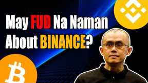BINANCE May Red Flags Sa Proof of  Reserves? (CRYPTO NEWS AND BTC ANALYSIS)