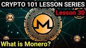 What Is Monero. | Crypto 101 Lesson 30| Witty Kuya. 🔔