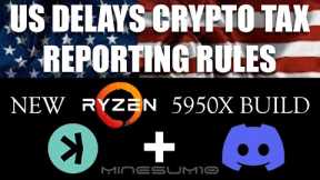 US delays crypto tax reporting, Kaspa could get added to Discord with tip.cc,  CPU mining coming