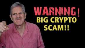 ⚠️🔴WARNING! 🚨CRYPTO SCAM ALERT!!🚨