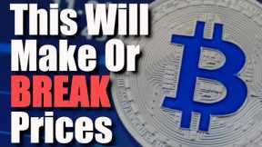 You Guessed It... Another MAJOR Week Ahead...BUT, Altcoin Season Might Be Around The Corner