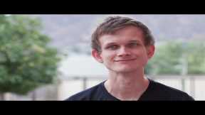 Vitalik Buterin: Major Ethereum Update will 10x in 2023 - The founder of ETH explains