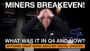 Bitcoin Miners BTC Breakeven Price. Bitfarms Great News Today! Argo & Bit Digital Updated!