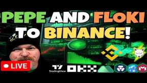 PEPE TO BINANCE! FLOKI TOO! MEMES PUMPING AGAIN! #PEPE #FLOKI #VOLT