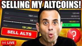 I'm SELLING MY ALTCOINS To Go ‘All In’ On BITCOIN!!
