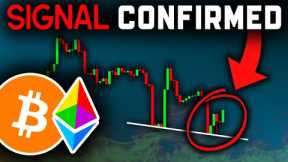 This Signal Just CONFIRMED (Get Ready)!! Bitcoin News Today & Ethereum Price Prediction (BTC & ETH)