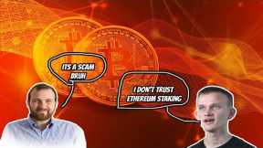Vitalik DOES NOT TRUST Etherum staking!! Should you really be staking ETH?