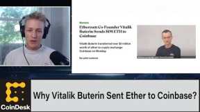 Why Did Ethereum Co-Founder Vitalik Buterin Send $1M Worth of Ether to Coinbase?