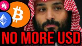 BREAKING: SAUDIS JUST KILLED THE DOLLAR... BRICS NOW CONTROL 80% OF OIL