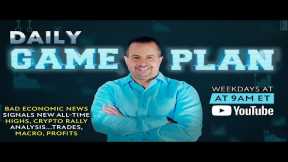 Bad Economic News Signals New All-Time Highs, Crypto Rally Analysis...trades, macro, profits
