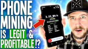 Wait, you can make money mining on your phone!?