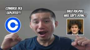 Coinbase DEX Exploited. Is all ETH finance in trouble? BALD Rugpull was done by SBF?