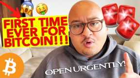 FIRST TIME EVER FOR BITCOIN!!!