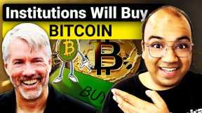 Institutions Will Buy Bitcoin!
