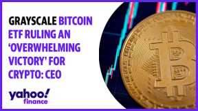 Grayscale bitcoin ETF ruling an 'overwhelming victory' for crypto: CEO