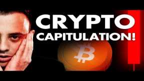 MASSIVE Crypto Capitulation! Time To Sell?