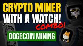 CHECK OUT THIS WATCH AND CRYPTO MINER COMBO!!! Limited availability!
