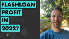 Do Flashloans Still Work In 2022?