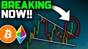 THE BREAKOUT JUST CONFIRMED (New Trade)!! Bitcoin News Today & Ethereum Price Prediction!