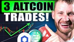 3 Altcoins That Are Ready To EXPLODE! (Happening RIGHT NOW)