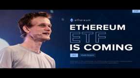 Vitalik Buterin: Ethereum ETF Will Send ETH Soaring to $5,000!