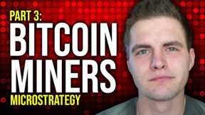 Why Aren't Bitcoin Mining Stocks Going Up? (Part 3)