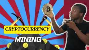 what's cryptocurrency mining