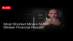 Most Shorted Bitcoin Miners NOW! Bitdeer Financial Results! Q&A!