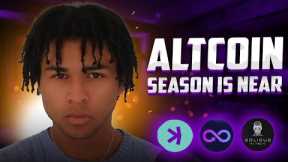 Altcoin Season Is Near - Buy These Altcoins