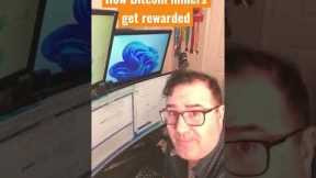 How Bitcoin miners get rewarded for solving a block.