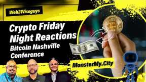 2024 Bitcoin Nashville Conference - Crypto Friday Night Reactions - Understanding AI