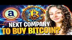 NEXT COMPANY TO BUY BITCOIN REVEALED! MASSIVE ADOPTION ALERT
