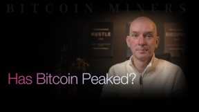 Has Bitcoin Peaked In 2024? What Should The Miners Mine In Dec? Followed by Q&A!