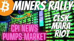 Bitcoin Miners RALLY On This News CLSK MARA RIOT