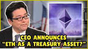 Ethereum the New Digital Treasury? Tom Lee (Bitmine) - Explains Why ETH Is Next