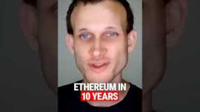 Vitalik Buterin's Vision for The Next 10 Years of Ethereum