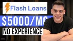How To Make Money With Flash Loans For Beginners (2025)
