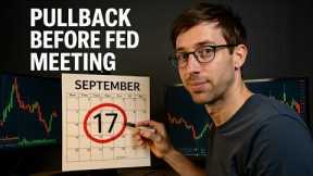 Minor Pullback Before Fed Meeting