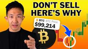 Why Now Is the WORST Time to Sell Your Crypto