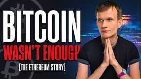 Bitcoin Wasn't Enough — Vitalik Buterin on Why He Built Ethereum