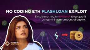 ETH Flash Loan Uniswap Exploit Explained (Without Coding)