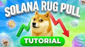 Meme Coin Launch Strategy: Rug Pull Mechanics (Solana Live)